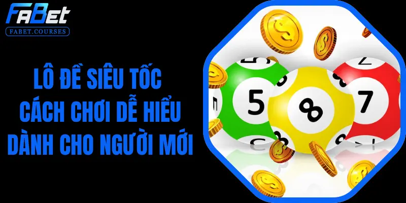 Lô Đề Siêu Tốc