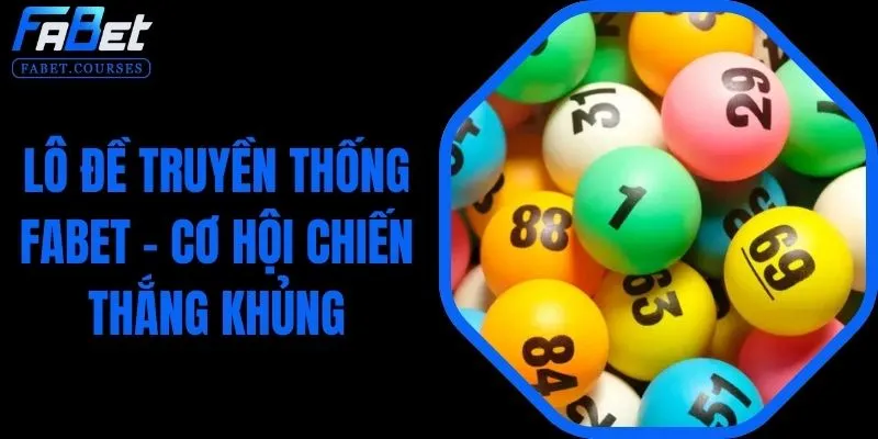 Lô Đề Truyền Thống