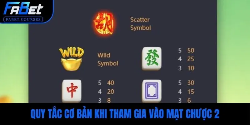 Quy tắc cơ bản khi tham gia vào mạt chược 2